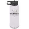 Please Take a Number I'll Piss You Off Shortly - Laser Engraved Stainless Steel Drinkware - 2321 -