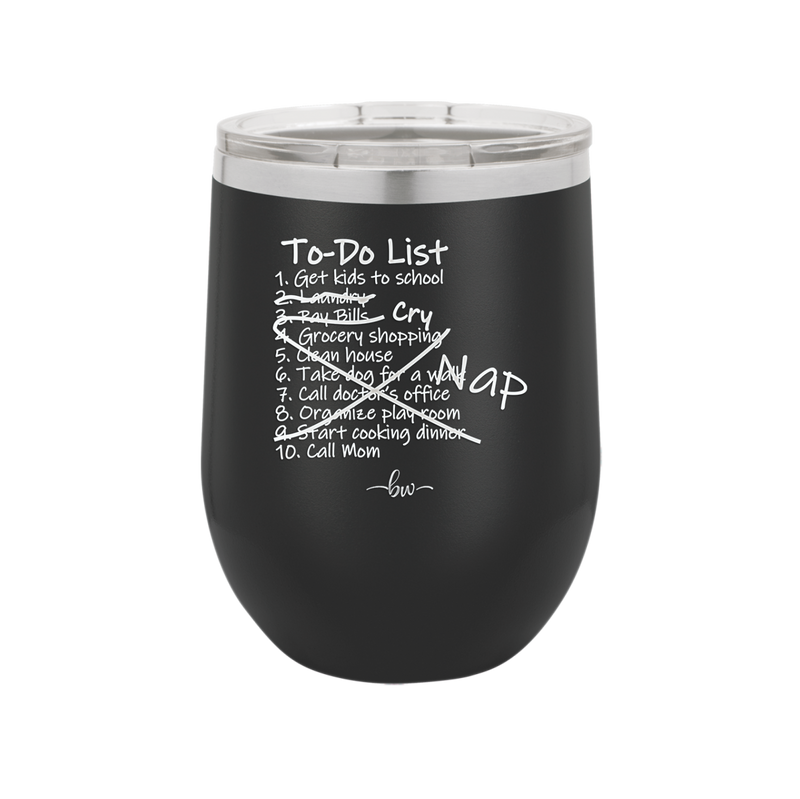 To Do List - Laser Engraved Stainless Steel Drinkware - 2329 -