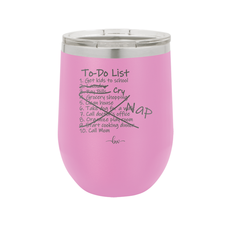 To Do List - Laser Engraved Stainless Steel Drinkware - 2329 -