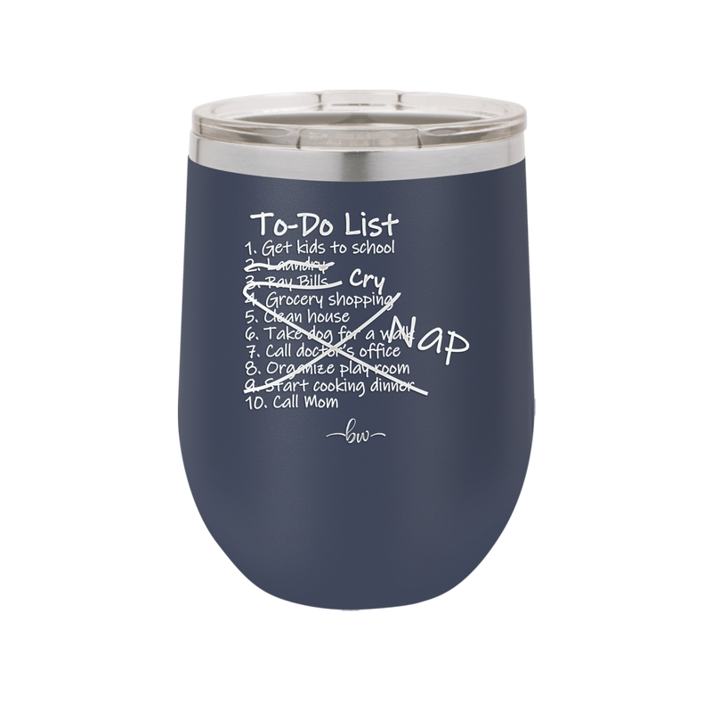 To Do List - Laser Engraved Stainless Steel Drinkware - 2329 -