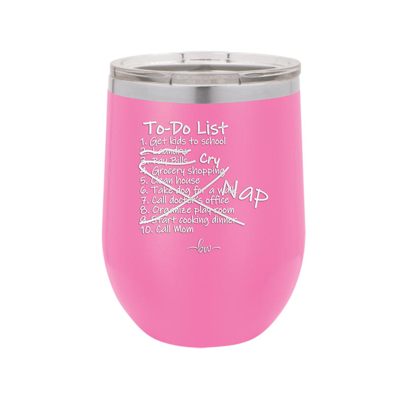 To Do List - Laser Engraved Stainless Steel Drinkware - 2329 -