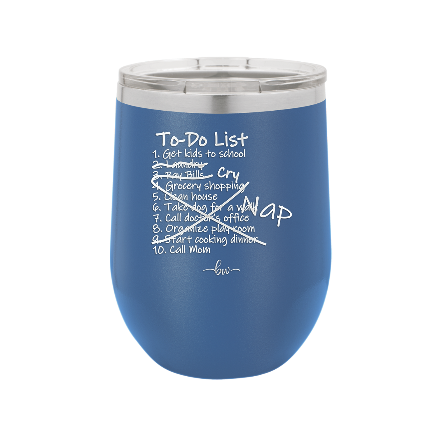 To Do List - Laser Engraved Stainless Steel Drinkware - 2329 -