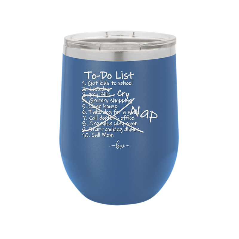 To Do List - Laser Engraved Stainless Steel Drinkware - 2329 -