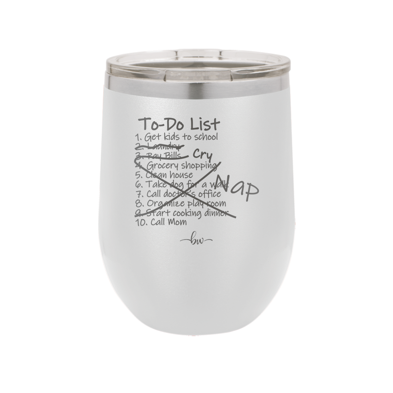 To Do List - Laser Engraved Stainless Steel Drinkware - 2329 -