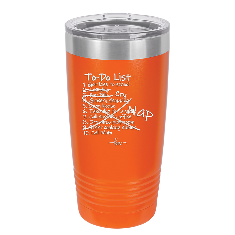 To Do List - Laser Engraved Stainless Steel Drinkware - 2329 -