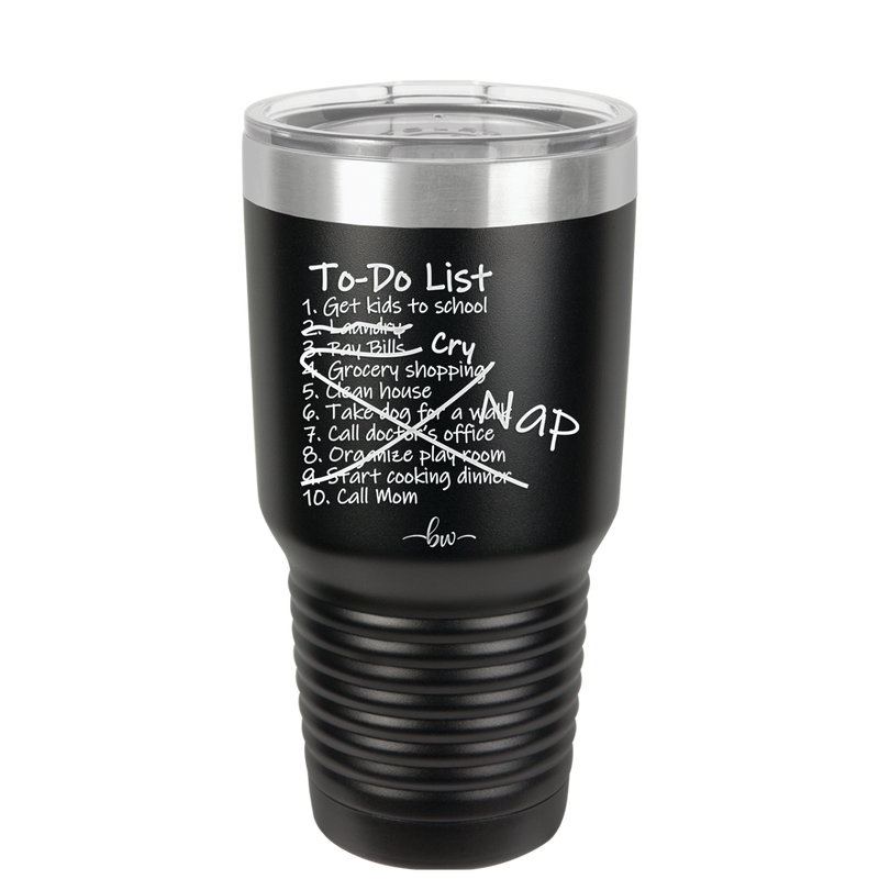 To Do List - Laser Engraved Stainless Steel Drinkware - 2329 -