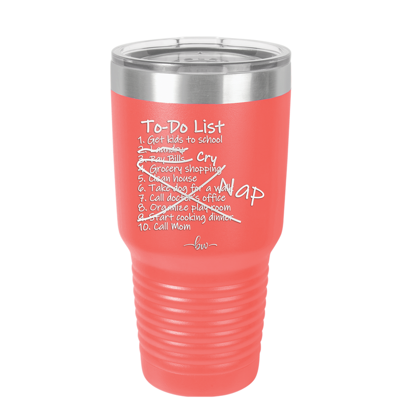 To Do List - Laser Engraved Stainless Steel Drinkware - 2329 -