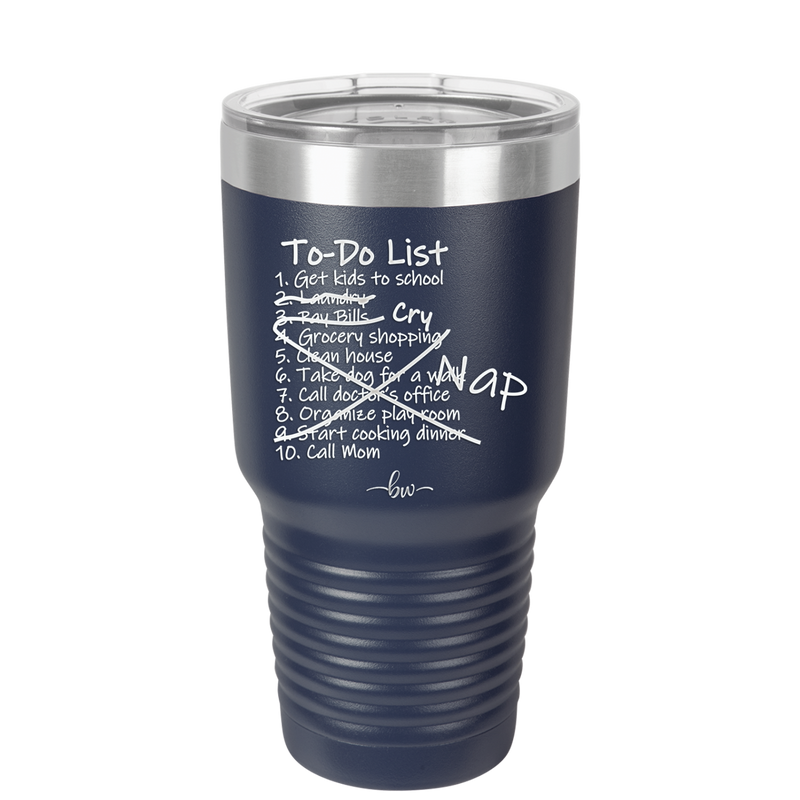 To Do List - Laser Engraved Stainless Steel Drinkware - 2329 -