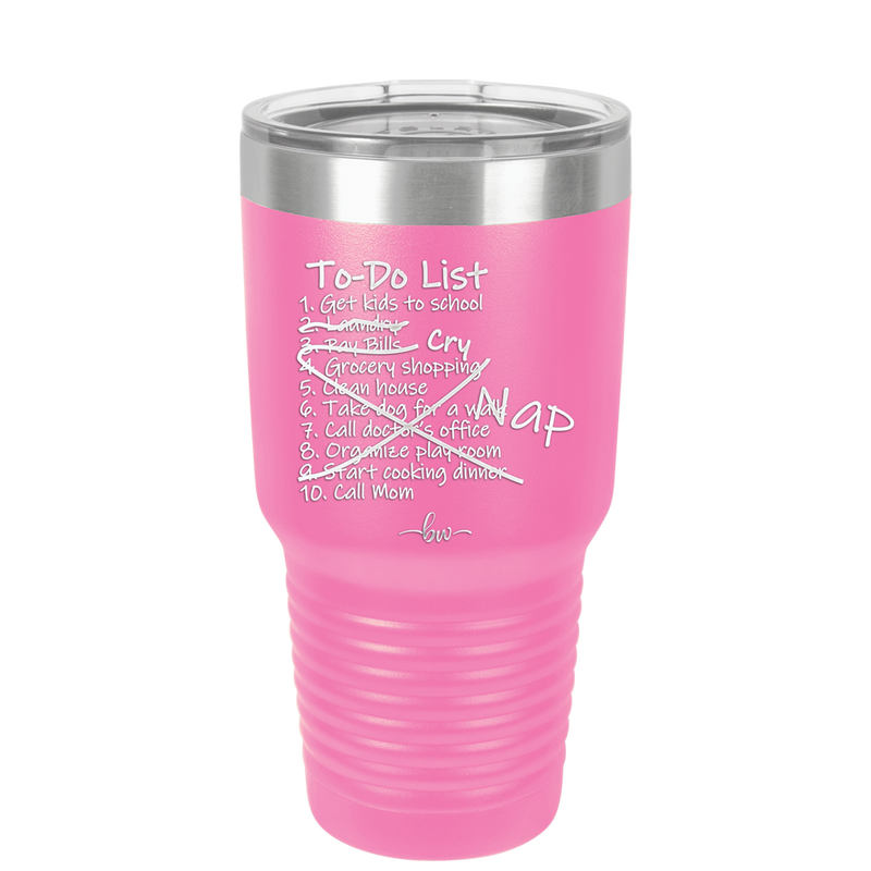 To Do List - Laser Engraved Stainless Steel Drinkware - 2329 -