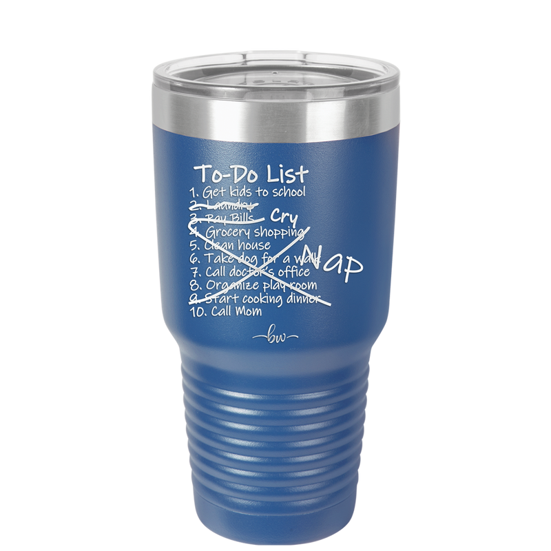 To Do List - Laser Engraved Stainless Steel Drinkware - 2329 -