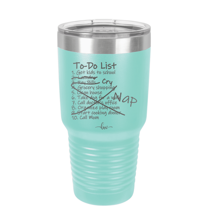 To Do List - Laser Engraved Stainless Steel Drinkware - 2329 -