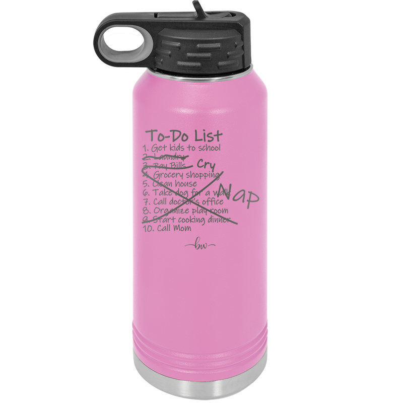 To Do List - Laser Engraved Stainless Steel Drinkware - 2329 -