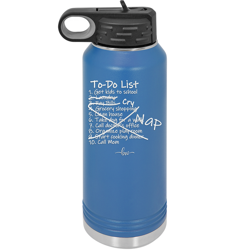 To Do List - Laser Engraved Stainless Steel Drinkware - 2329 -