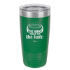 The Horns Hold Up the Halo - Laser Engraved Stainless Steel Drinkware - 2335 -