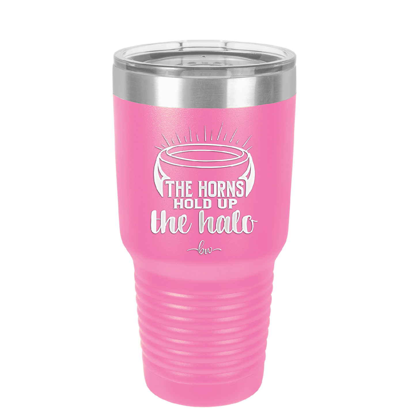 The Horns Hold Up the Halo - Laser Engraved Stainless Steel Drinkware - 2335 -