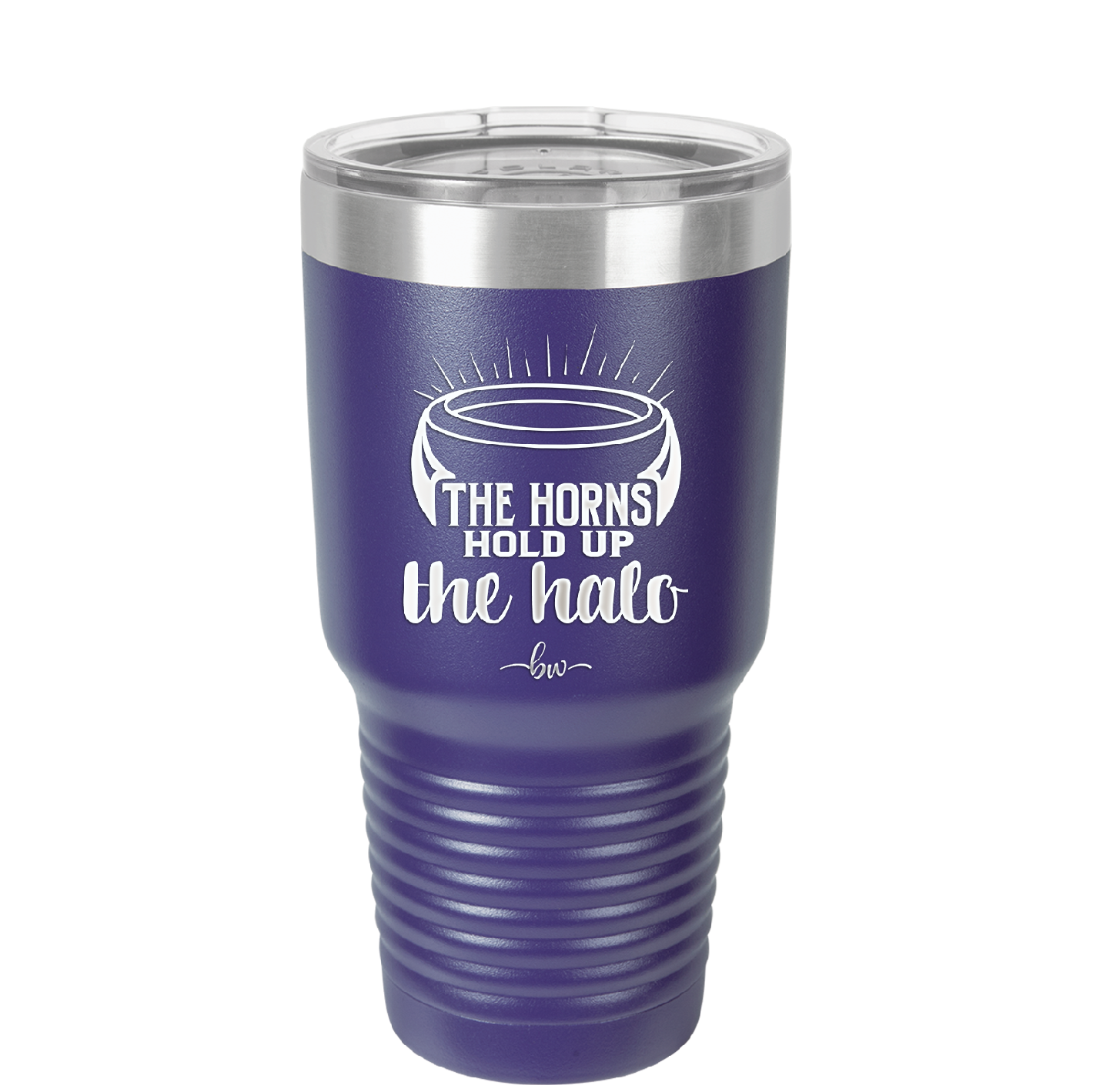 The Horns Hold Up the Halo - Laser Engraved Stainless Steel Drinkware - 2335 -