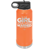 I'm the Girl Your Mama Warned You About - Laser Engraved Stainless Steel Drinkware - 2339 -