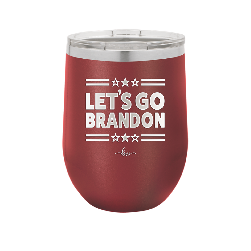 Let's Go Brandon - Laser Engraved Stainless Steel Drinkware - 2387 -