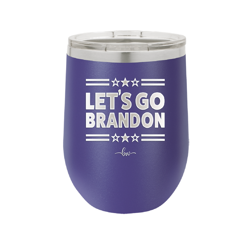 Let's Go Brandon - Laser Engraved Stainless Steel Drinkware - 2387 -