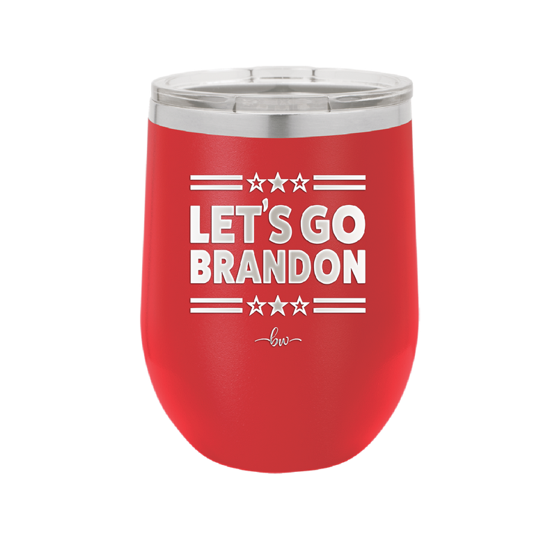 Let's Go Brandon - Laser Engraved Stainless Steel Drinkware - 2387 -