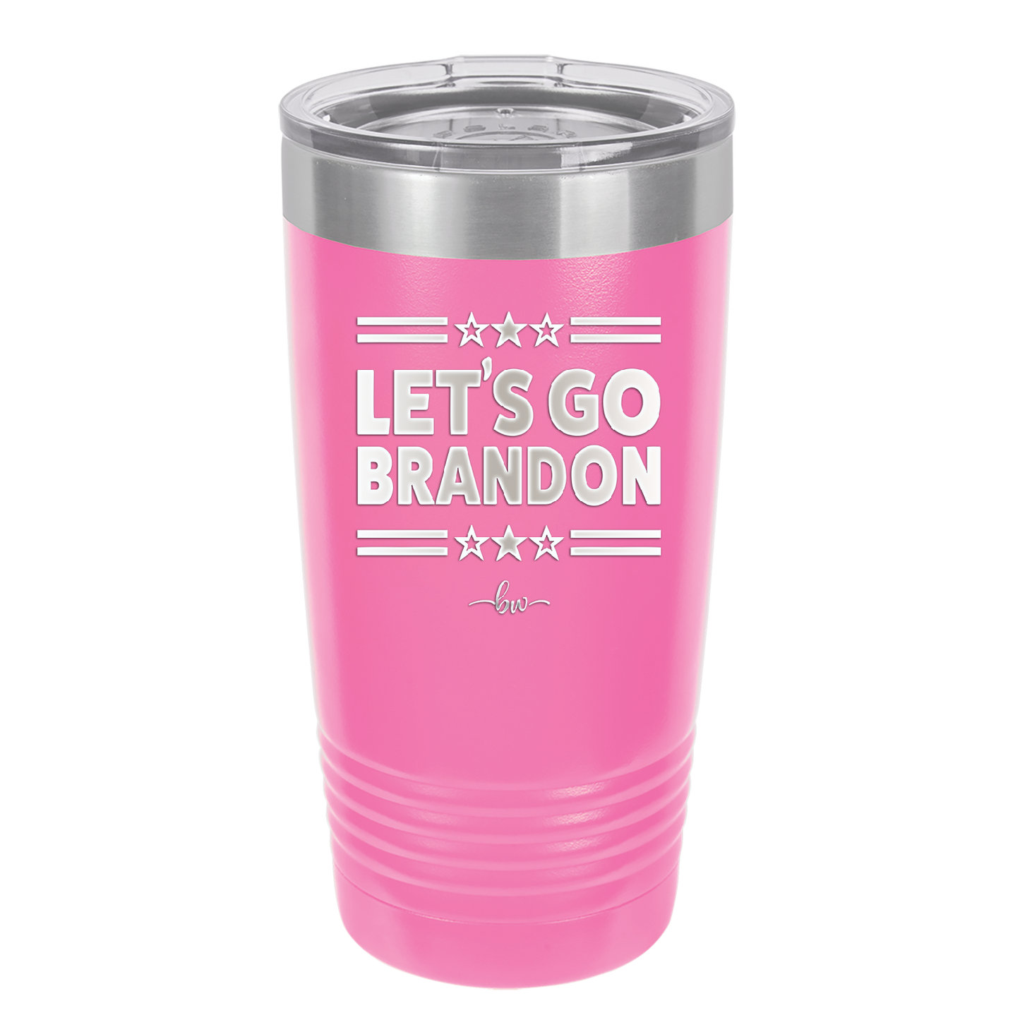 Let's Go Brandon - Laser Engraved Stainless Steel Drinkware - 2387 -