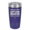 Let's Go Brandon - Laser Engraved Stainless Steel Drinkware - 2387 -