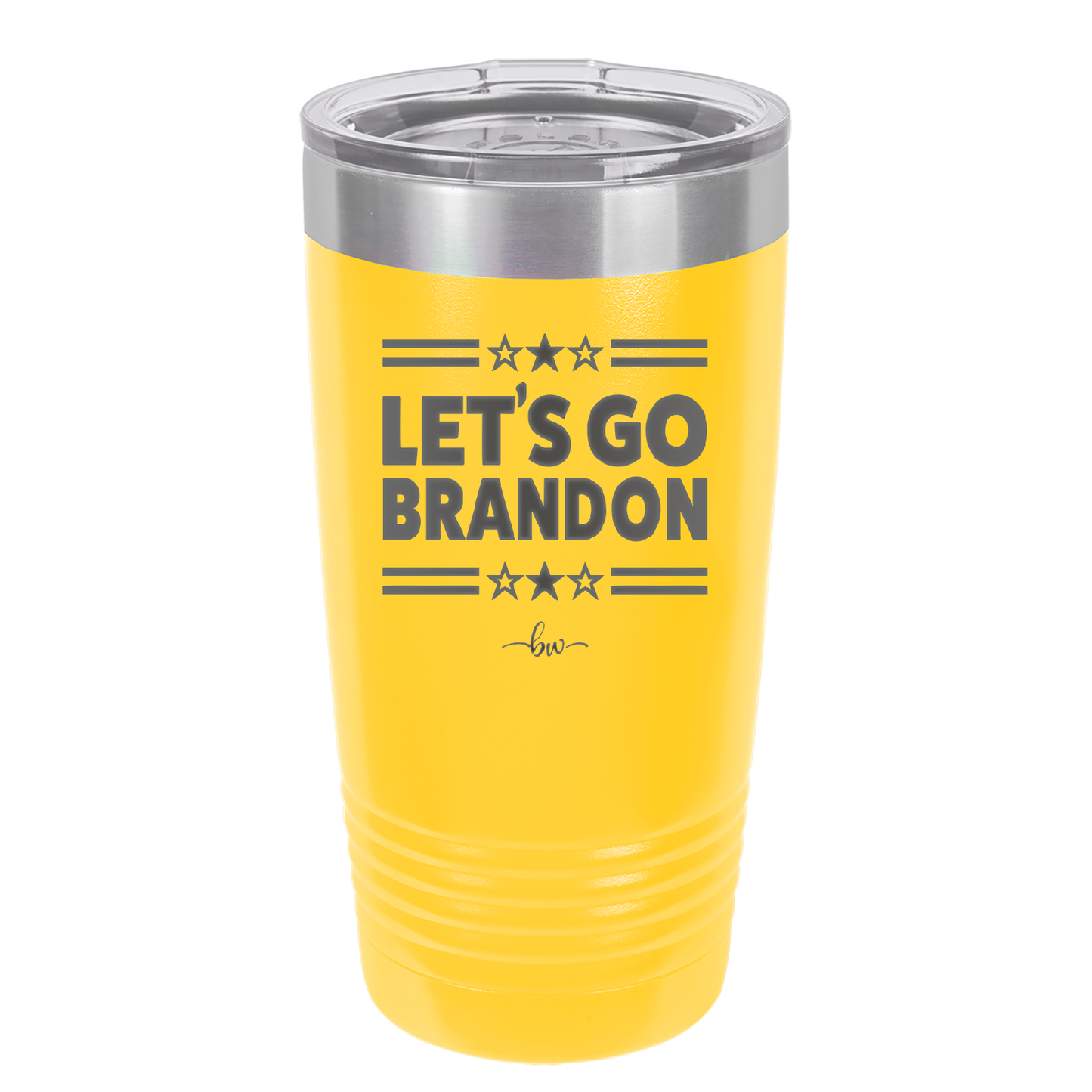 Let's Go Brandon - Laser Engraved Stainless Steel Drinkware - 2387 -