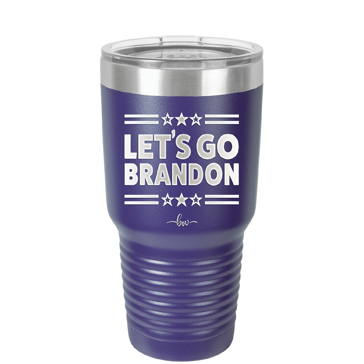 Let's Go Brandon - Laser Engraved Stainless Steel Drinkware - 2387 -