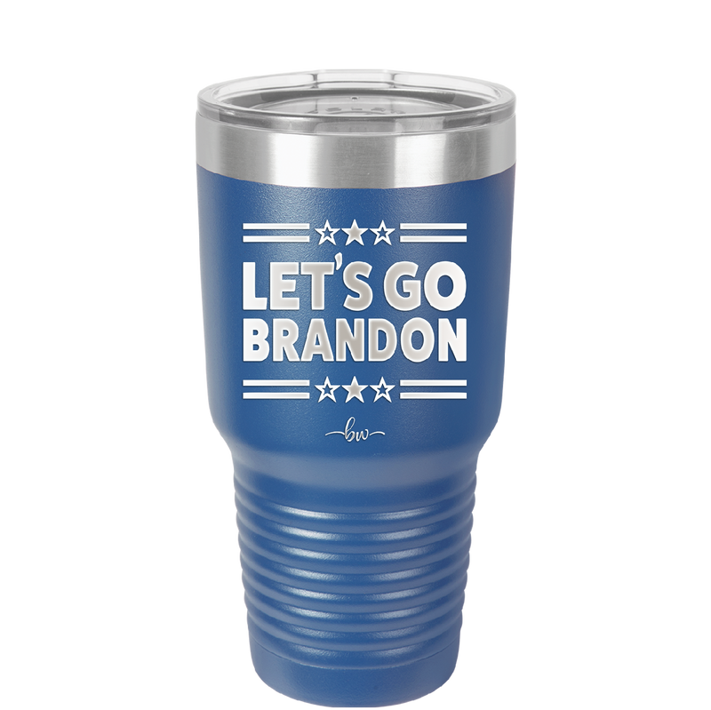 Let's Go Brandon - Laser Engraved Stainless Steel Drinkware - 2387 -