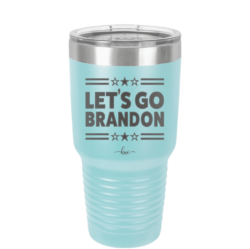 Let's Go Brandon - Laser Engraved Stainless Steel Drinkware - 2387 -