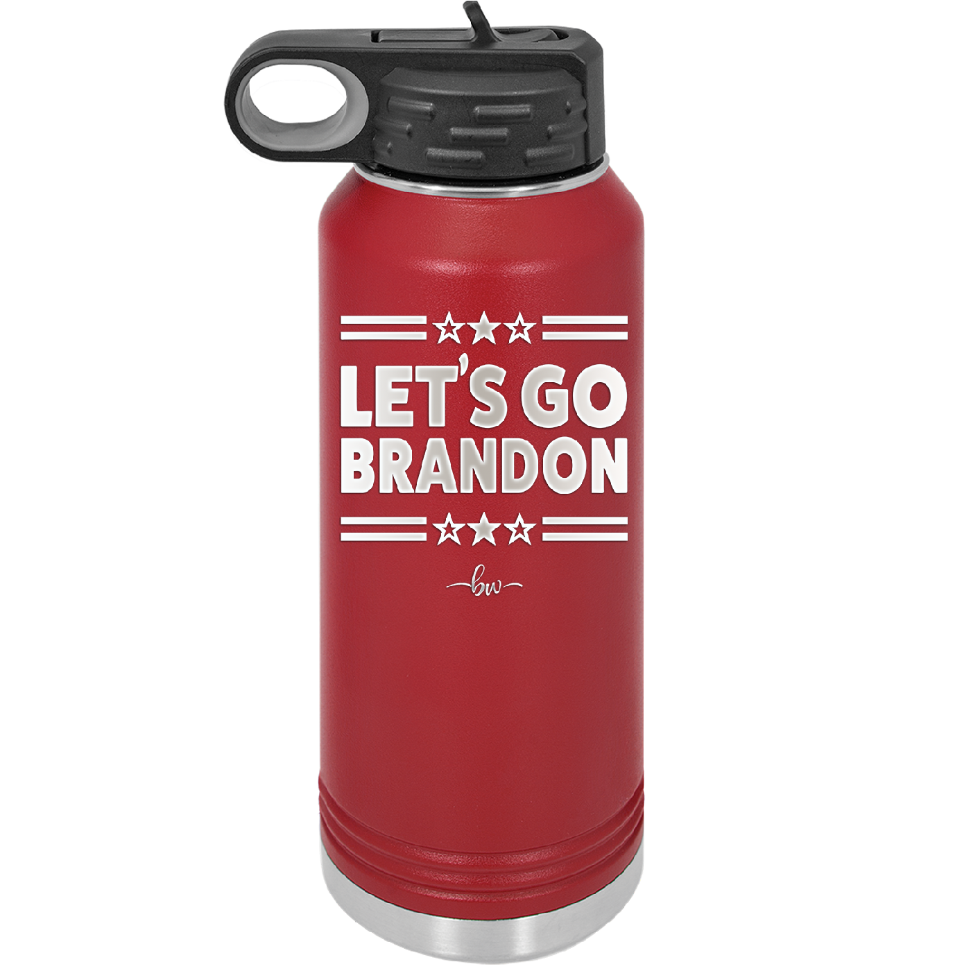 Let's Go Brandon - Laser Engraved Stainless Steel Drinkware - 2387 -