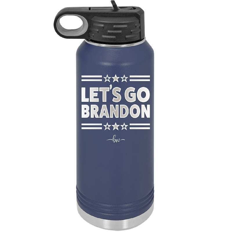 Let's Go Brandon - Laser Engraved Stainless Steel Drinkware - 2387 -