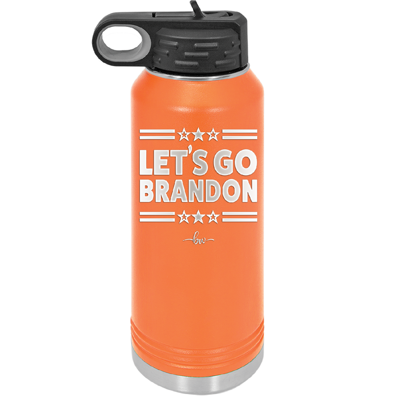 Let's Go Brandon - Laser Engraved Stainless Steel Drinkware - 2387 -