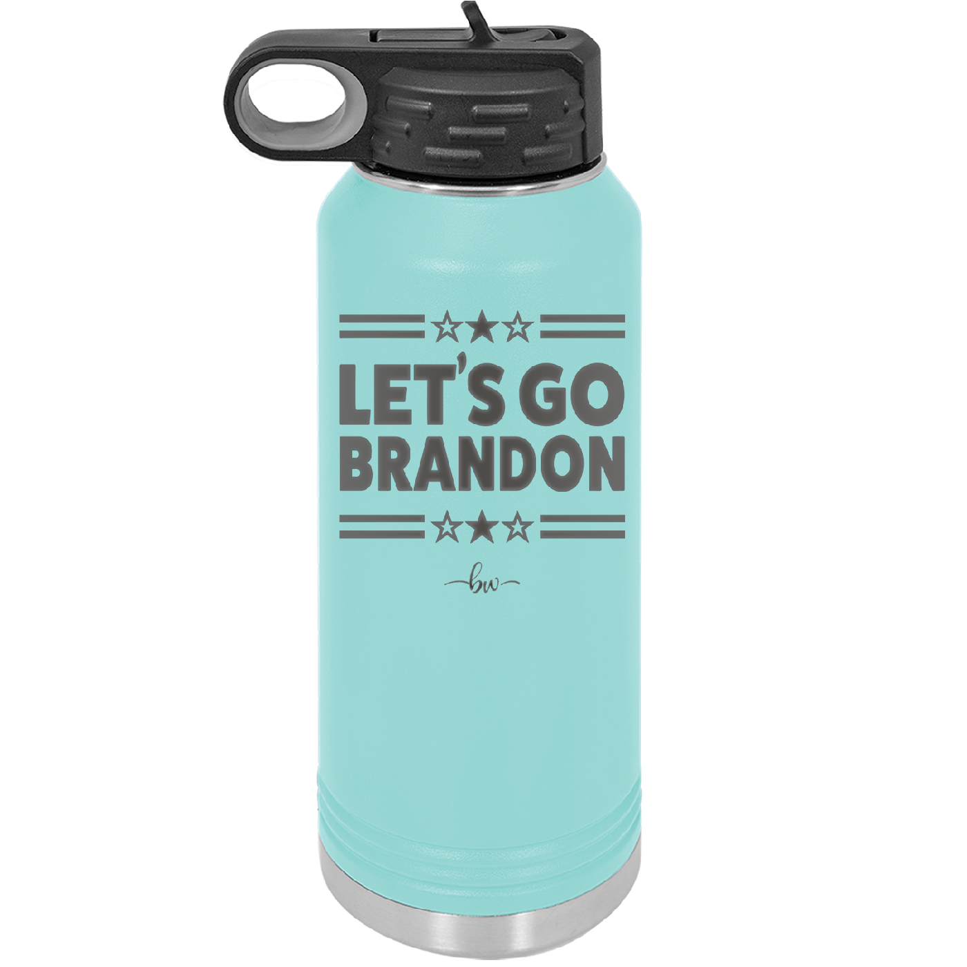 Let's Go Brandon - Laser Engraved Stainless Steel Drinkware - 2387 -