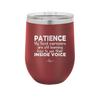 Patience My Facial Expressions Are Still Learning How to Use Their Inside Voice - Laser Engraved Stainless Steel Drinkware - 2414 -