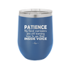 Patience My Facial Expressions Are Still Learning How to Use Their Inside Voice - Laser Engraved Stainless Steel Drinkware - 2414 -