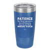 Patience My Facial Expressions Are Still Learning How to Use Their Inside Voice - Laser Engraved Stainless Steel Drinkware - 2414 -