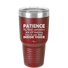 Patience My Facial Expressions Are Still Learning How to Use Their Inside Voice - Laser Engraved Stainless Steel Drinkware - 2414 -