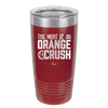 This Might Be an Orange Crush Bold - Laser Engraved Stainless Steel Drinkware - 2432 -