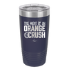 This Might Be an Orange Crush Bold - Laser Engraved Stainless Steel Drinkware - 2432 -