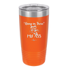 20 oz hang in there my ass tumbler in orange