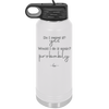 Do I Regret it? Yes. Would I Do it Again? Probably. - Laser Engraved Stainless Steel Drinkware - 2442 -