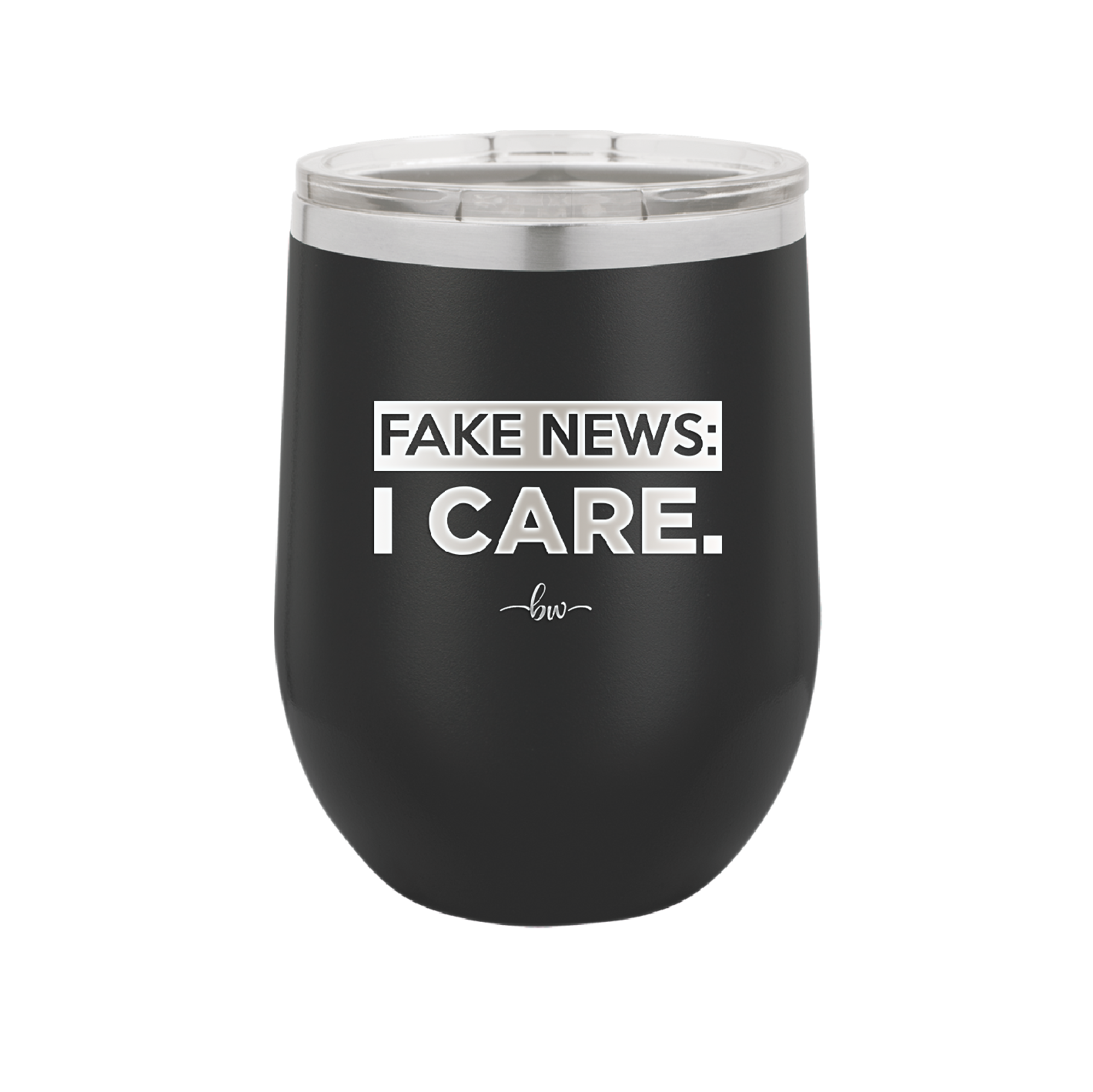 Fake News I Care - Laser Engraved Stainless Steel Drinkware - 2449 -