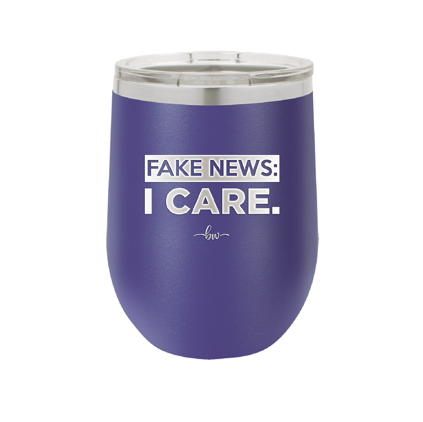 Fake News I Care - Laser Engraved Stainless Steel Drinkware - 2449 -