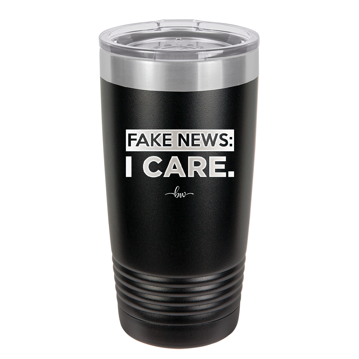 Fake News I Care - Laser Engraved Stainless Steel Drinkware - 2449 -