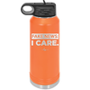 Fake News I Care - Laser Engraved Stainless Steel Drinkware - 2449 -