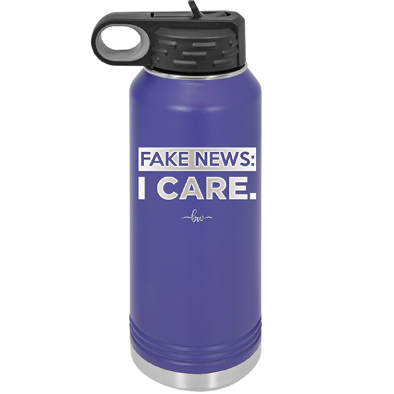 Fake News I Care - Laser Engraved Stainless Steel Drinkware - 2449 -