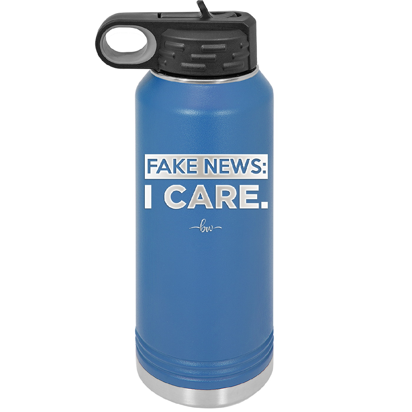 Fake News I Care - Laser Engraved Stainless Steel Drinkware - 2449 -