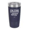 I'm Fine But All the Rest of You Are Gonna Need Serious Therapy - Laser Engraved Stainless Steel Drinkware - 2489 -