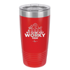 Not Feeling Very Worky Today - Laser Engraved Stainless Steel Drinkware - 2510 -